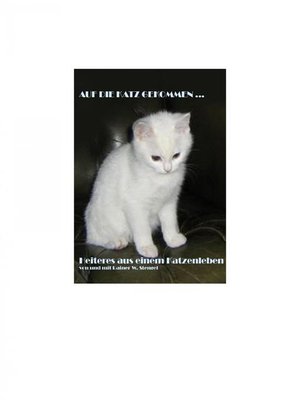 cover image of Auf die KATZ gekommen ...